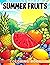 Summer Fruits Coloring Book...