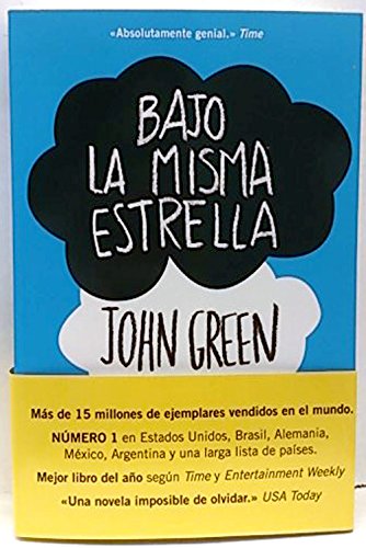By John Green - Bajo La Misma Estrella