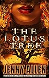 The Lotus Tree (Lilith Adams, #3)