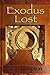 Exodus Lost by S C Compton (2010-11-24)