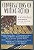 Conversations on Writing Fiction by Alexander Neubauer