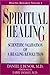 Spiritual Healing (Healing ...