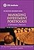 Managing Investment Portfolios: A Dynamic Process (CFA Institute Investment Series) by John L. Maginn (Editor), Donald L. Tuttle (Editor), Dennis W. McLeavey (Editor), (4-Apr-2007) Hardcover