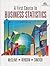 A First Course in Business Statistics