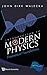 Introduction To Modern Physics: Theoretical Foundations by John Dirk Walecka (College of William and Mary (2008-09-07)