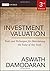 [Investment Valuation: Tools and Techniques for Determining the Value of Any Asset] [By: Damodaran, Aswath] [April, 2012]