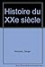 Histoire du 20è siècle, tom...