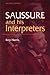 Saussure and his Interpreters 2nd edition by Harris, Roy (2003) Paperback