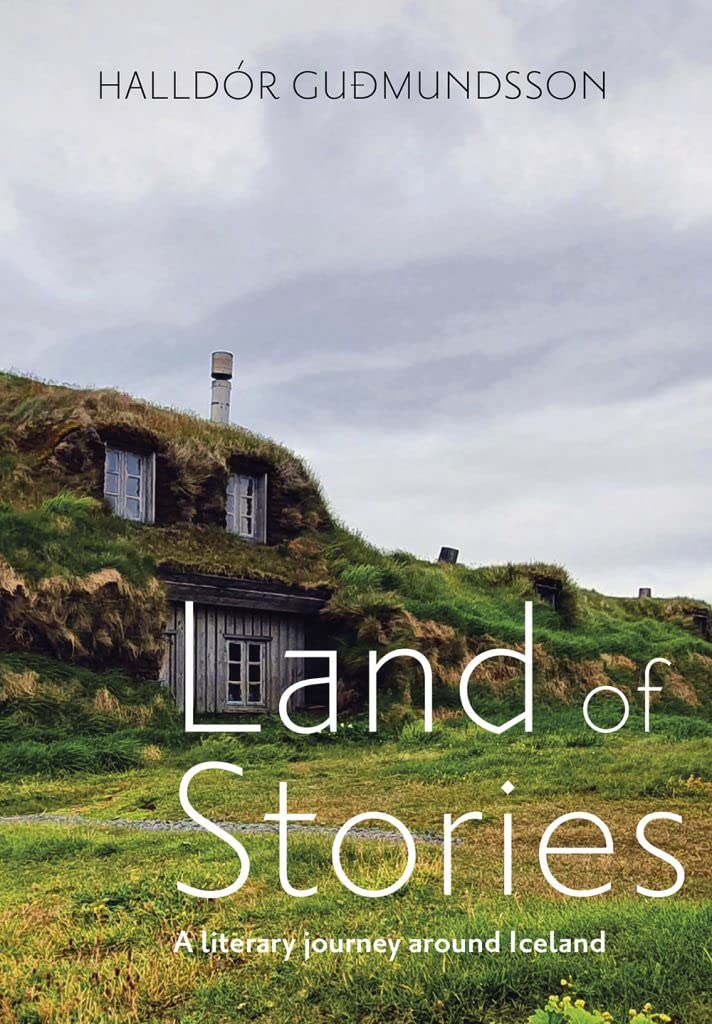 Land of Stories - A literary journey around Iceland (Paperback)
