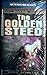 The Golden Steed (Richard Blade Adventures, 13)