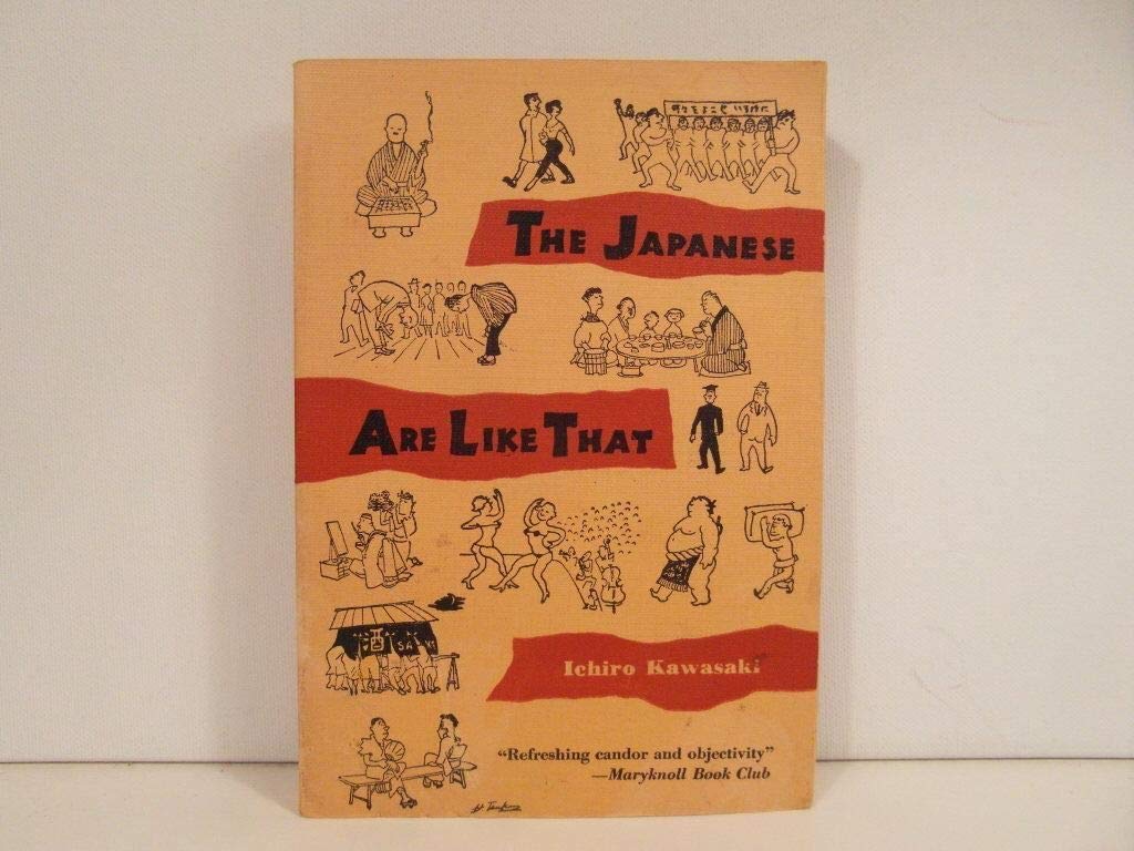 The Japanese Are Like That (Paperback)