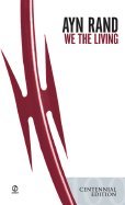 We the Living : 60th Anniversary Edition