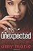 Unexpected: Volume 1 (Unexpected Series) by Amy Marie (2014-06-18)