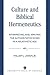 Culture and Biblical Hermeneutics by William J. Larkin Jr. by William J. Larkin Jr.