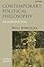 By Will Kymlicka Contemporary Political Philosophy: An Introduction (2nd Edition)