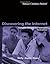 Discovering the Internet Complete Concepts and Techniques by Shelly, Gary B., Napier, Albert H., Rivers, Ollie N. [Cengage,2009] (Paperback) 3rd Edition