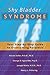 Shy Bladder Syndrome by Steven Soifer