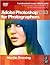 Adobe Photoshop CS3 for Photographers Publisher: Focal Press; Pap/DVD edition