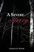 A Severe Mercy by Slater, Lawrence C. (2006) Paperback by Lawrence C. Slater