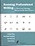 Revising Professional Writing in Science and Technology, Business, and the Social Sciences