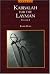 The Kabbalah for the Layman, Vol. 1 by Rav P. S. Berg by P.S. Berg