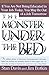 The Monster Under The Bed by Stan Davis (1995-09-01)