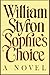 Sophie's Choice by William Styron