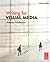 Writing for Visual Media, 3...