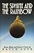 The Sphinx and The Rainbow by David Loye (1983-09-12)