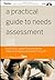A Practical Guide to Needs Assessment by Kavita Gupta (2007-01-16)