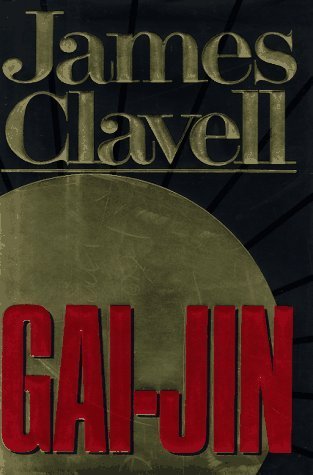 Gai-Jin by Clavell, James 1st (first) Edition [Hardcover(1993/4/1)]