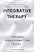 Integrative Therapy: Person...