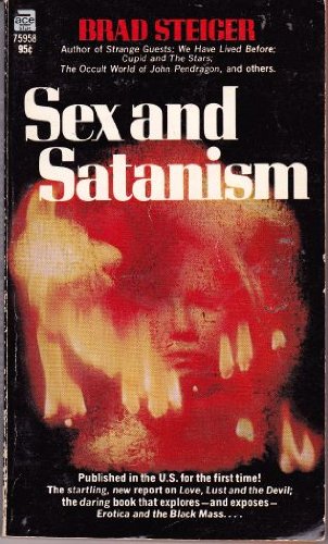 Sex and Satanism (Mass Market Paperback)