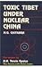 Toxic Tibet under nuclear C...