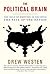 The Political Brain by Drew Westen
