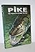 Pike by John Bailey