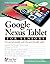 Google Nexus Tablet for Seniors: Get Started Quickly with This User Friendly Tablet (Studio Visual Steps) by Studio Visual Steps (Large Print, 28 Feb 2014) Paperback