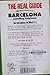 Barcelona: The Real Guide