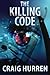 The Killing Code (Beach & Riley) (Volume 1) by Craig Hurren (2013-02-19)