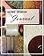 Home Design Journal by Catherine Thrush (2015-10-20)