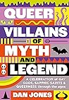 Queer Villains of...