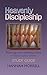 Heavenly Discipleship Study Guide