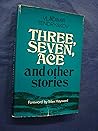 Three, Seven, Ace & Other Stories