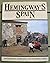Hemingway's Spain