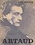 Obliques Une Nouvelle Conception De La Revue - Artaud by Roger Borderie
