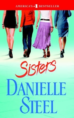 Sisters by Steel, Danielle (2008) Hardcover