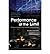 [ PERFORMANCE AT THE LIMIT BUSINESS LESSONS FROM FORMULA 1 MOTOR RACING BY WEST, RICHARD](AUTHOR)HARDBACK