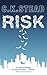 Risk by Stead, C.K. (2013) Paperback