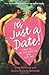 It's Just a Date!: How to Get 'em, Read 'em, and Rock 'em by Greg Behrendt (21-Jul-2008) Paperback