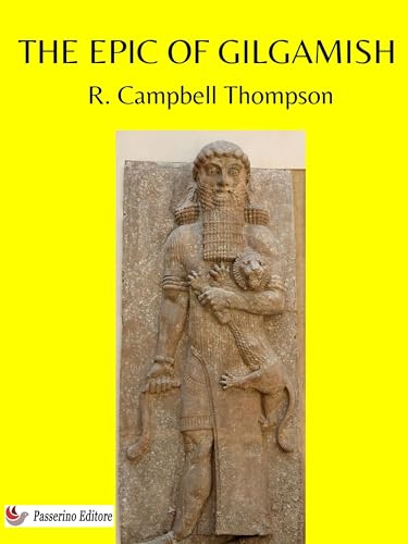 The Epic of Gilgamish